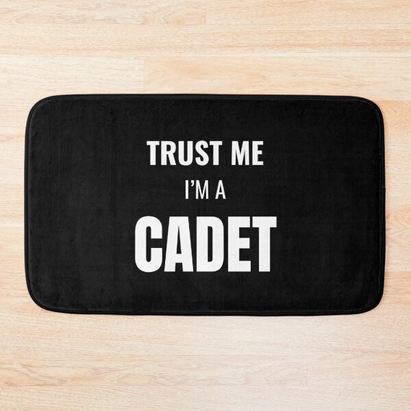 Item preview, Trust Me I'm a Cadet (White) designed and sold by ShipCrewNation.