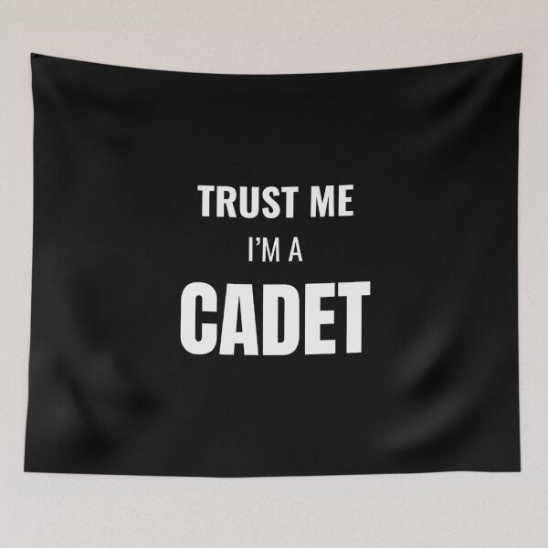 Item preview, Trust Me I'm a Cadet (White) designed and sold by ShipCrewNation.
