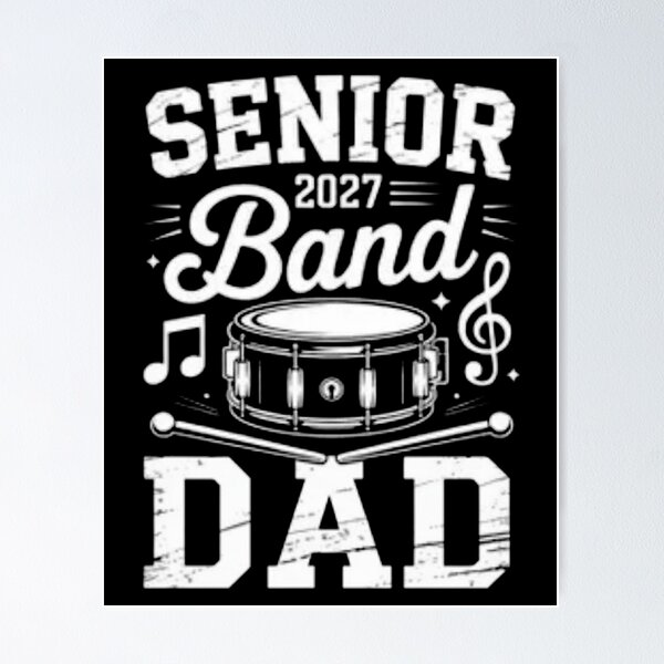Item preview, Senior 2027 Band Dad Drum Percussion Music designed and sold by SuperAndSocial.