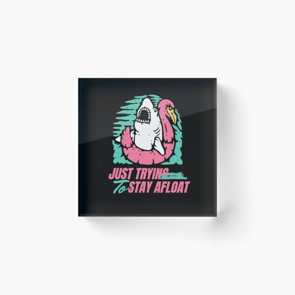 Item preview, Trying to Stay Afloat 80’s Summer Shark Pool Anxiety Humor designed and sold by Saroda Studio.