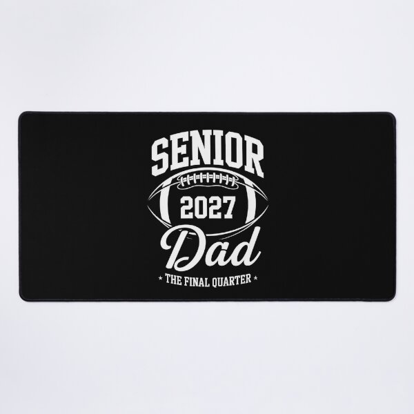 Item preview, Senior 2027 Dad Football The Final Quarter designed and sold by SuperAndSocial.