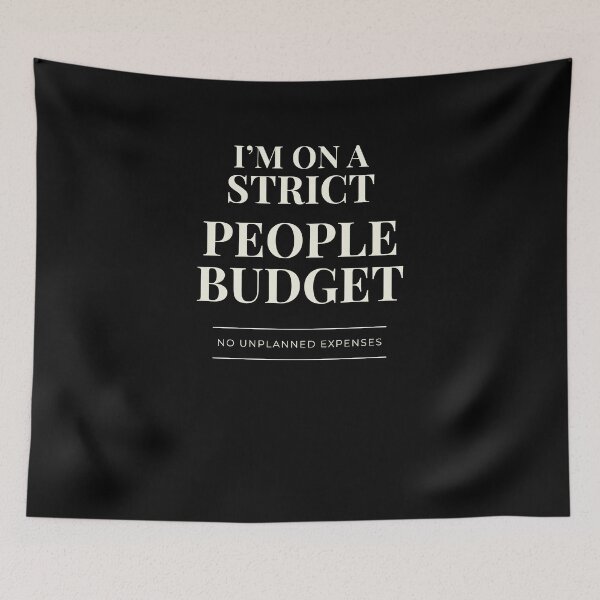 Item preview, I’m On A Strict People Budget – Funny Introvert Social Battery Shirt designed and sold by Lyfeinsights.