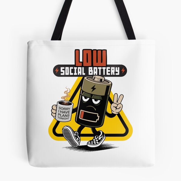 Item preview, LOW SOCIAL BATTERY designed and sold by nethanella.