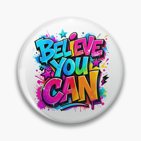Item preview, Believe You Can Graffiti Neon Motivation Design | Colorful Streetwear Aesthetic designed and sold by allin14fun.