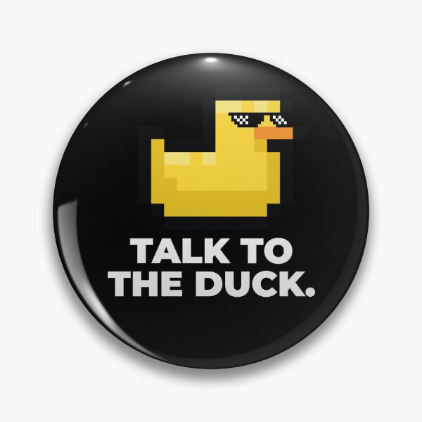 Item preview, Talk To The Duck - Funny Rubber Duck Debugging Programmer Humor Gift designed and sold by IdentityinInk.