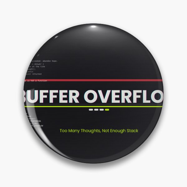 Item preview, BUFFER OVERFLOW: Too Many Thoughts, Not Enough Stack — 5SK Series #17 designed and sold by 5SKseries.
