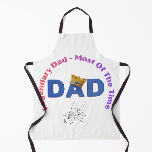 Item preview, Legendary Dad Most Of The Time Funny Father's Day designed and sold by VersaStyles.