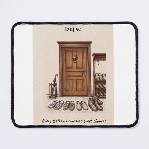 Item preview, Izuj Se – Every Balkan Home Has Guest Slippers designed and sold by Mastalina99.