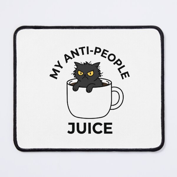 Item preview, My Anti-People Juice Funny Cat Gift for Introverts designed and sold by Mr-wow.