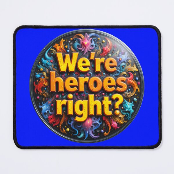 Item preview, We're heroes, right? Colorful hero design! designed and sold by Hot4Shirt.