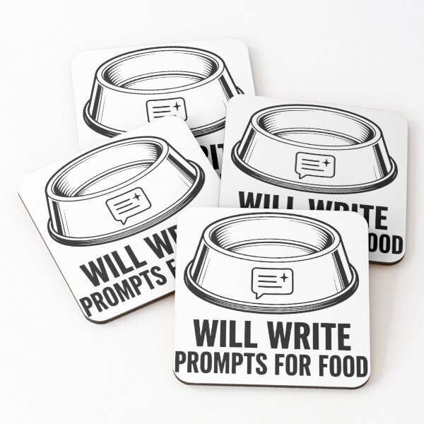 Item preview, Will Write Prompts For Food Funny AI Replacing Jobs Meme designed and sold by PixelPublishing.
