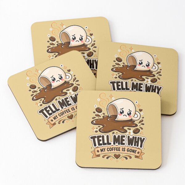 Item preview, Tell Me Why My Coffee Is Gone – Cute Spilled Coffee Mug Kawaii Design designed and sold by Cyryl11.
