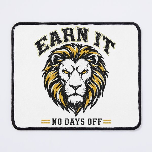 Item preview, Earn It No Days Off Lion Gym Fitness Motivational T-Shirt designed and sold by WornWildCo.