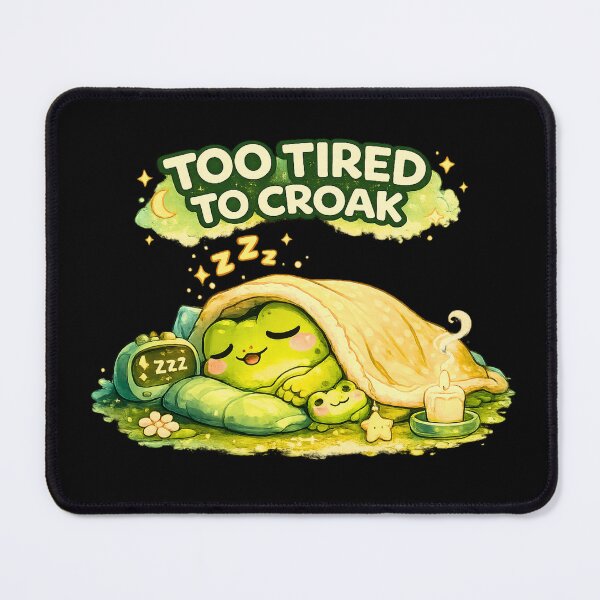 Item preview, Too Tired To Croak designed and sold by Hobby-up.