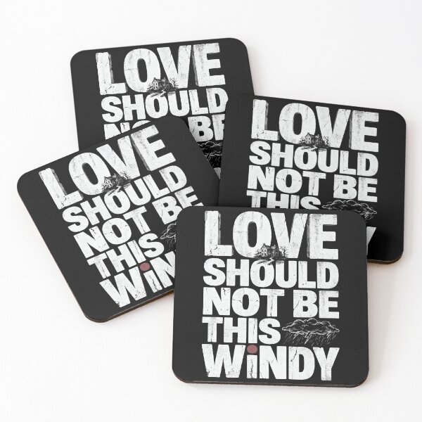 Item preview, Wuthering Heights Love Should Not Be This Windy Funny Quote Art designed and sold by Fenay Designs.