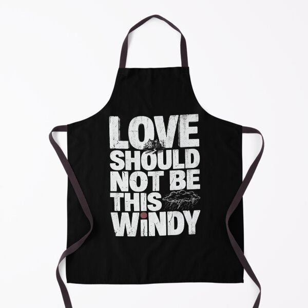 Item preview, Wuthering Heights Love Should Not Be This Windy Funny Quote Art designed and sold by Fenay Designs.