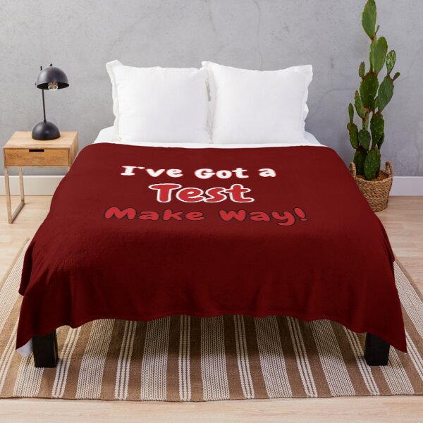 Item preview, I’ve Got a Test Make Way! Funny College Vibes.  designed and sold by Creative-Sanc.