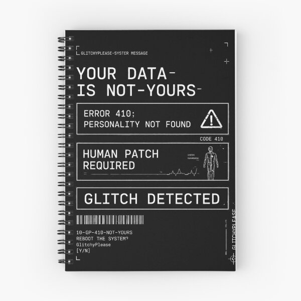 Item preview, ERROR 410: PERSONALITY NOT FOUND designed and sold by GlitchyPlease.