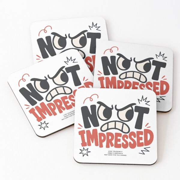 Item preview, NOT IMPRESSED LOW TOLERANCE Funny Burnout Meme designed and sold by vectalux.