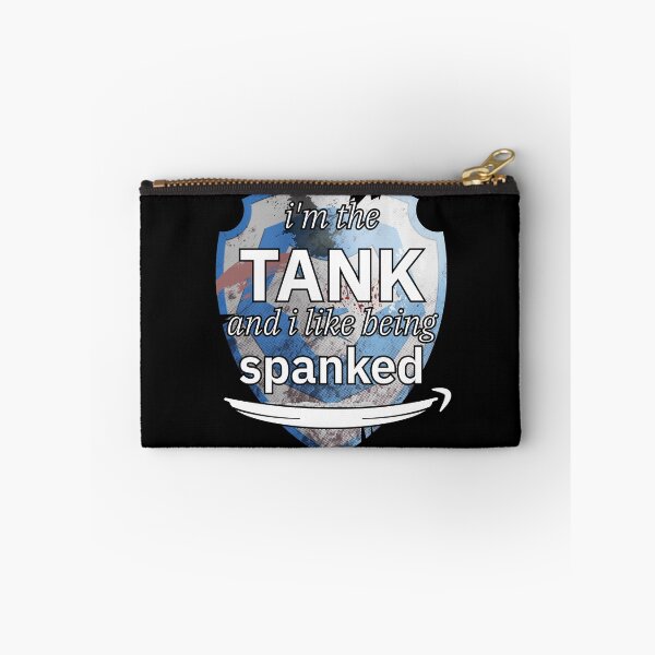 Item preview, I'm the TANK and i like being spanked designed and sold by Mahkor.