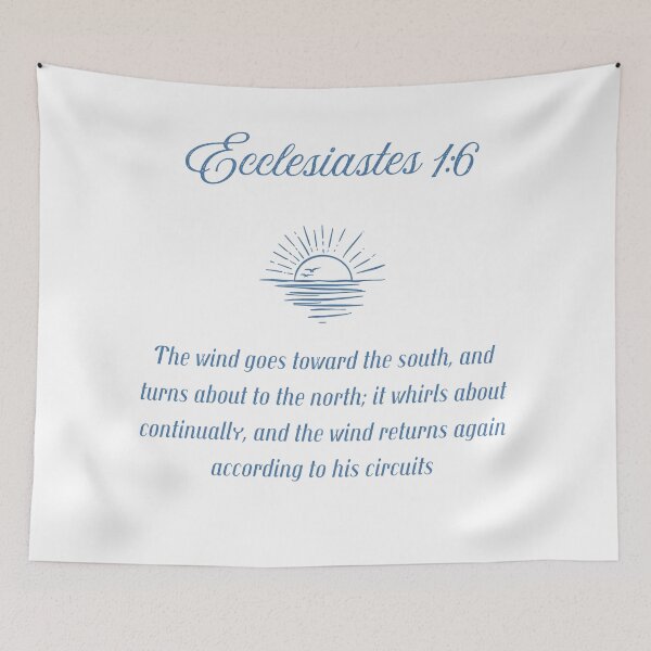 Item preview, Ecclesiastes 1:6 designed and sold by Undonemadenew.