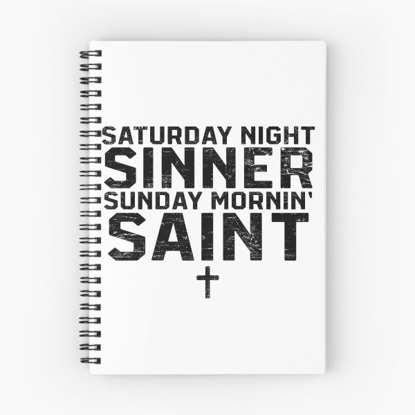 Item preview, Saturday Night Sinner Sunday Morin' Saint designed and sold by RustHannahOne.