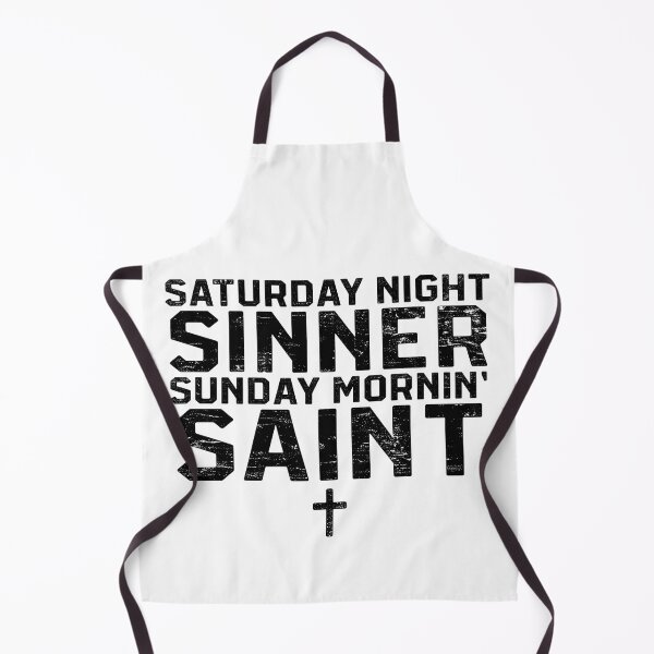 Item preview, Saturday Night Sinner Sunday Morin' Saint designed and sold by RustHannahOne.