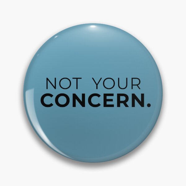 Item preview, Not Your Concern Bold Minimal Typography Design designed and sold by Anyshca.