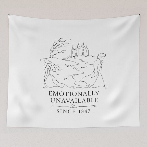Item preview, Wuthering Heights Emotionally Unavailable Since 1847 Line Art designed and sold by Fenay Designs.