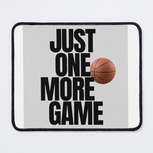 Item preview, Just One More Game (Basketball) designed and sold by RunningWhiskers.