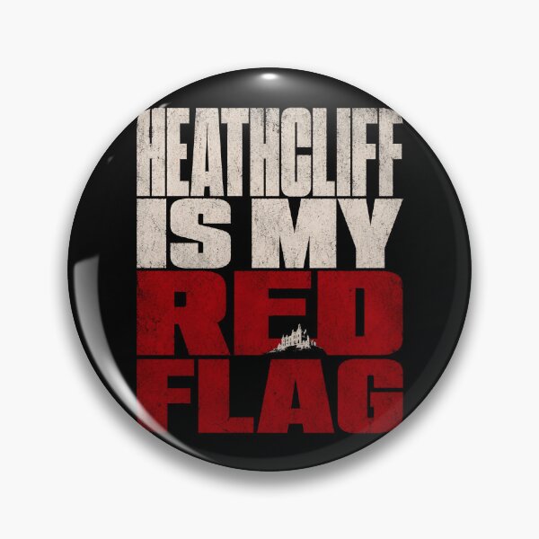 Item preview, Heathcliff Is My Red Flag Wuthering Heights Typography Art designed and sold by Fenay Designs.