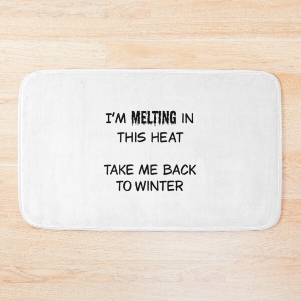Item preview, I’m melting in this heat designed and sold by Animals-by-JB.