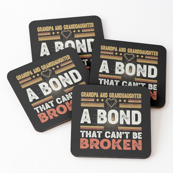 Item preview, Grandpa Granddaughter Bond That Can't Be Broken Funny Gift designed and sold by Designs-RZ.