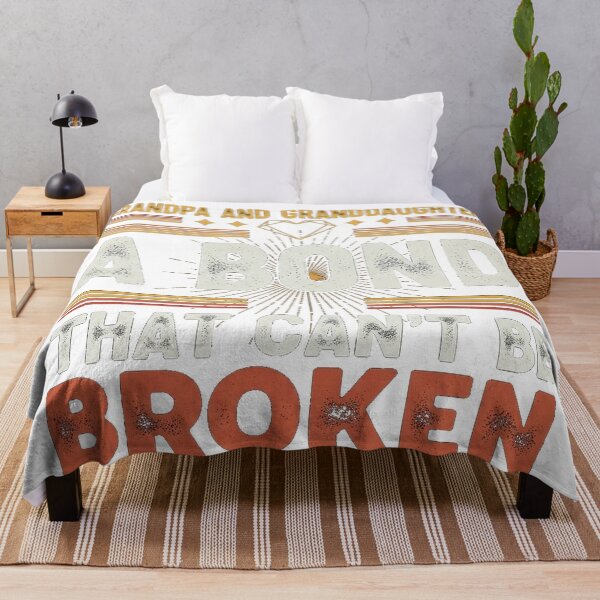 Item preview, Grandpa Granddaughter Bond That Can't Be Broken Funny Gift designed and sold by Designs-RZ.