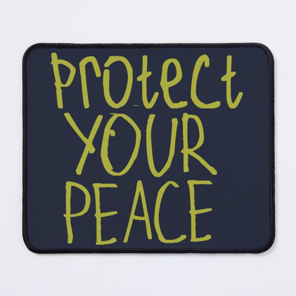 Item preview, Protect Your Peace designed and sold by kinpirks.