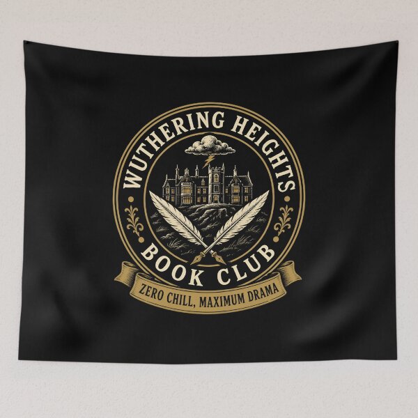 Item preview, Wuthering Heights Book Club Zero Chill Maximum Drama Crest Art designed and sold by Fenay Designs.