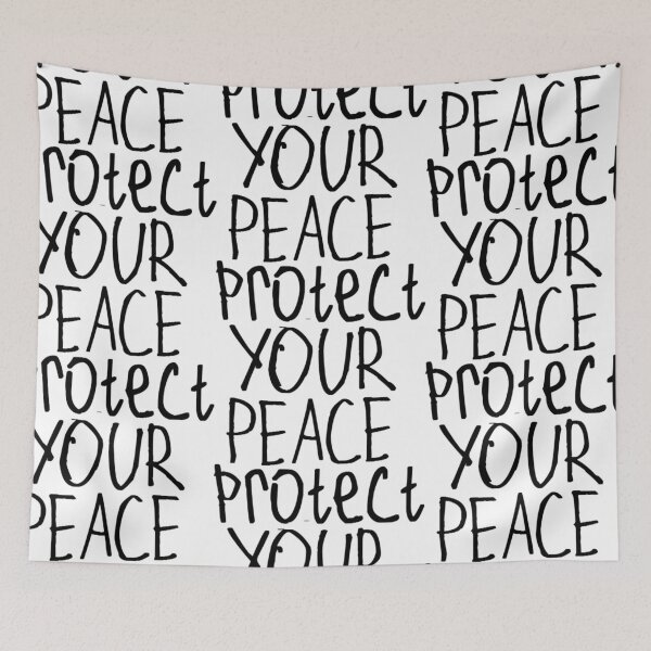 Item preview, Protect Your Peace designed and sold by kinpirks.