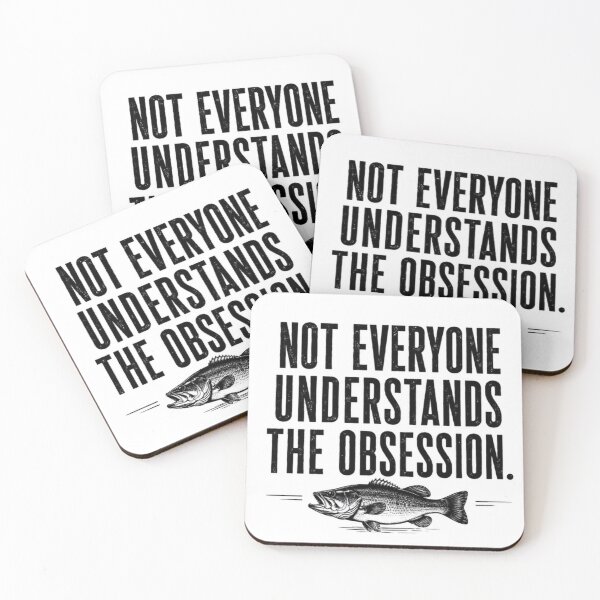 Item preview, NOT EVERYONE UNDERSTANDS THE OBSESSION. designed and sold by FischingVibes.