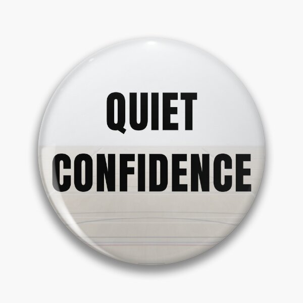 Item preview, Quiet Confidence (Indoor Sports) designed and sold by RunningWhiskers.
