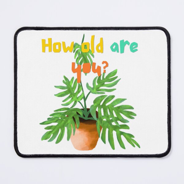 Item preview, How old are you? designed and sold by PlantSholic.