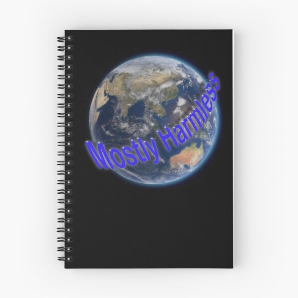 Item preview, Mostly Harmless designed and sold by OhNoNotAgain42.