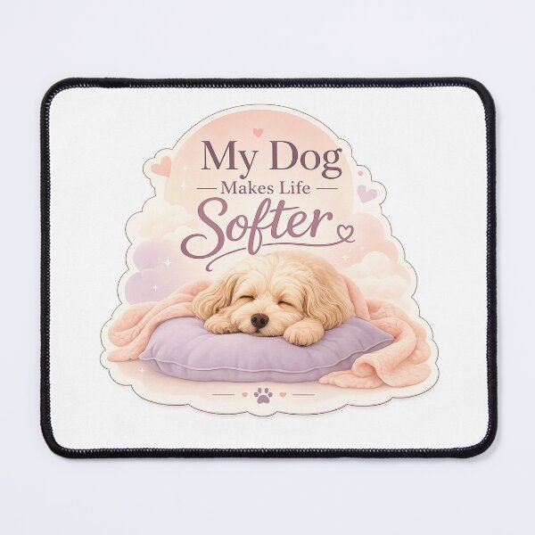 Item preview, My Dog Makes Life Softer Shirt | Cute Cozy Dog Lover designed and sold by Safe Haven Pets.
