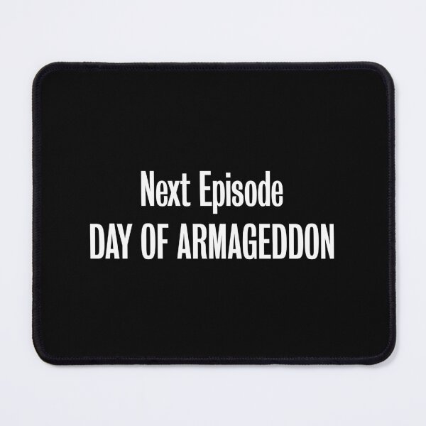 Item preview, Day of Armageddon - Next Episode Caption designed and sold by Nic Bowden.