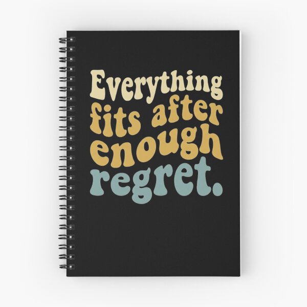 Item preview, Everything Fits After Enough Regret Vintage Typography designed and sold by FriciShop.