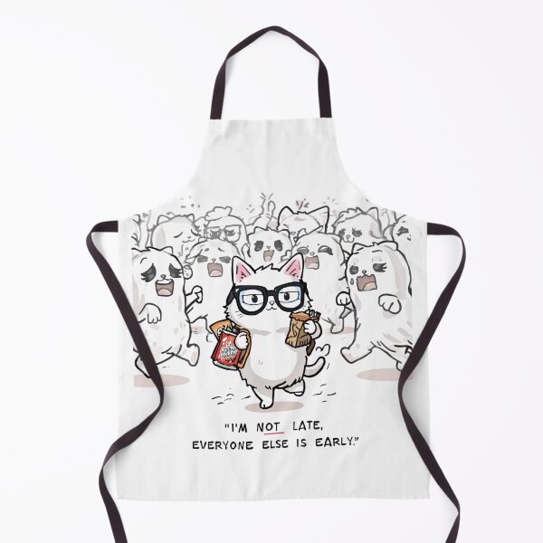 Item preview, Im Not Late Everyone Else Is Early Funny Cats designed and sold by alvinavery.