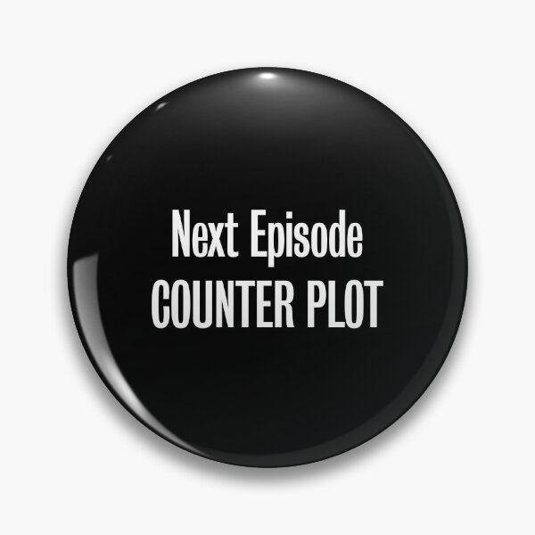 Item preview, Counter Plot - Next Episode Caption designed and sold by Nic Bowden.