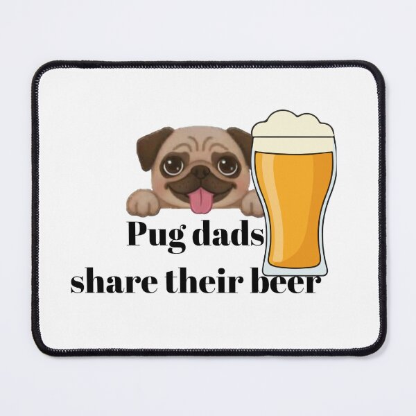 Item preview, Father’s Day pug sticker “share your beer” designed and sold by Bud the Pug & Friends .