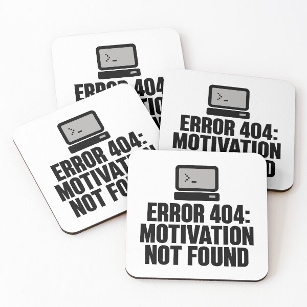 Item preview, Error 404 Motivation Not Found Funny Gamer Design (Black On White) designed and sold by LowBatteryShop.