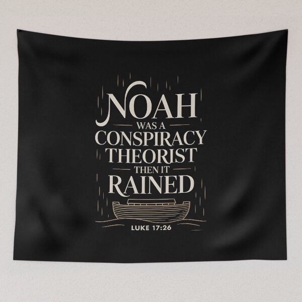 Item preview, Noah Was a Conspiracy Theorist Then It Rained Christian Religious Meme designed and sold by Redgiant87x.