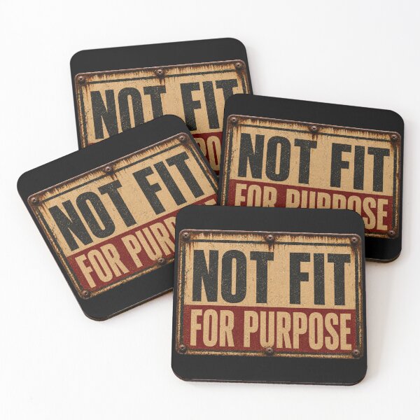 Item preview, Not Fit for Purpose – British Humour Warning Sign designed and sold by Moko7.